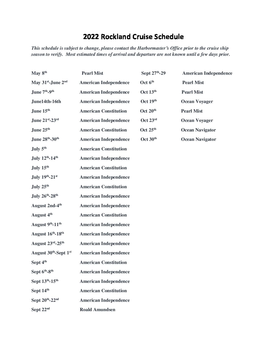 Cruise Ship Schedule for 2022 (tentative) The City of Rockland, Maine