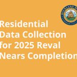 Residential Data Collection for 2025 Reval Nears Completion